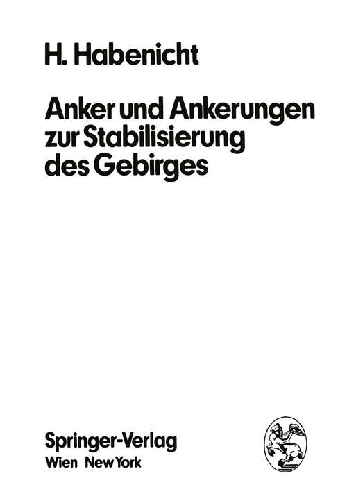 Book cover of Anker und Ankerungen zur Stabilisierung des Gebirges (1976)