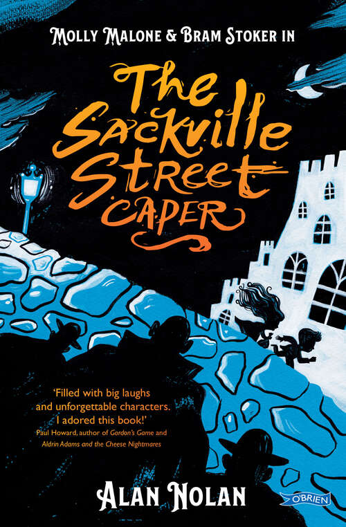 Book cover of The Sackville Street Caper: Molly Malone and Bram Stoker
