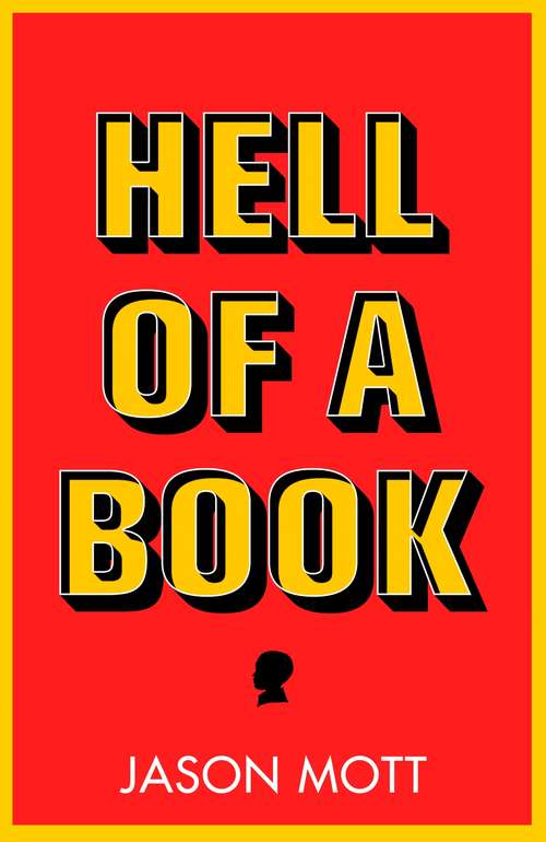 Book cover of Hell of a Book