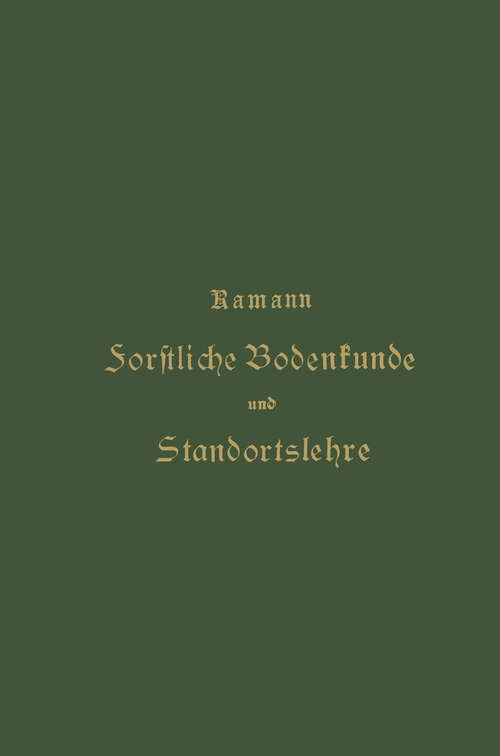 Book cover of Forstliche Bodenkunde und Standortslehre (1893)