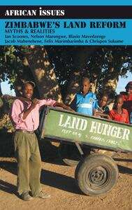 Book cover of Zimbabwe's Land Reform: Myths & Realities (African Issues #32)