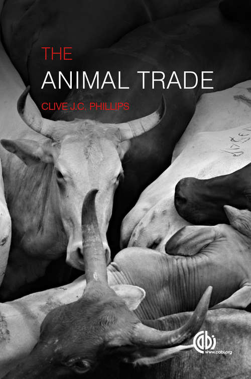 Book cover of Animal Trade, The: Evolution, Ethics and Implications