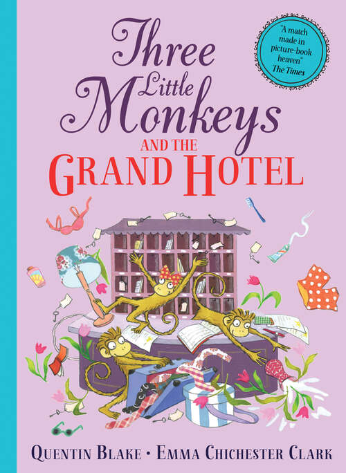 Book cover of Three Little Monkeys and the Grand Hotel