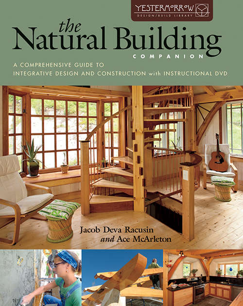 Book cover of The Natural Building Companion: A Comprehensive Guide to Integrative Design and Construction