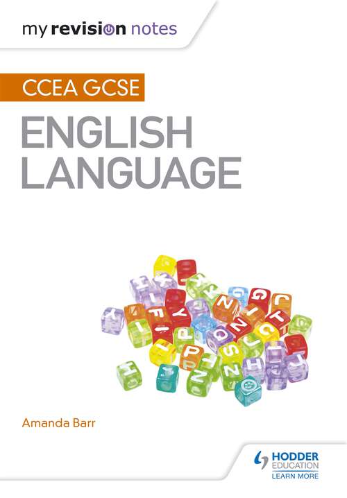 Book cover of My Revision Notes: CCEA GCSE English Language