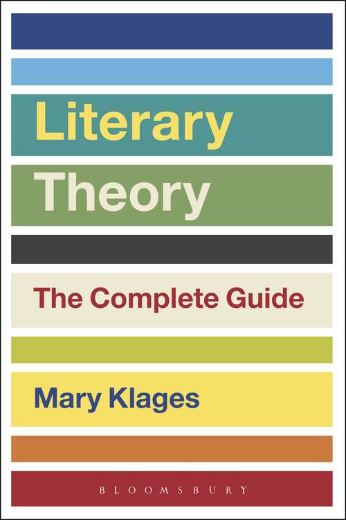 Book cover of Literary Theory: The Complete Guide (2) (Guides for the Perplexed)
