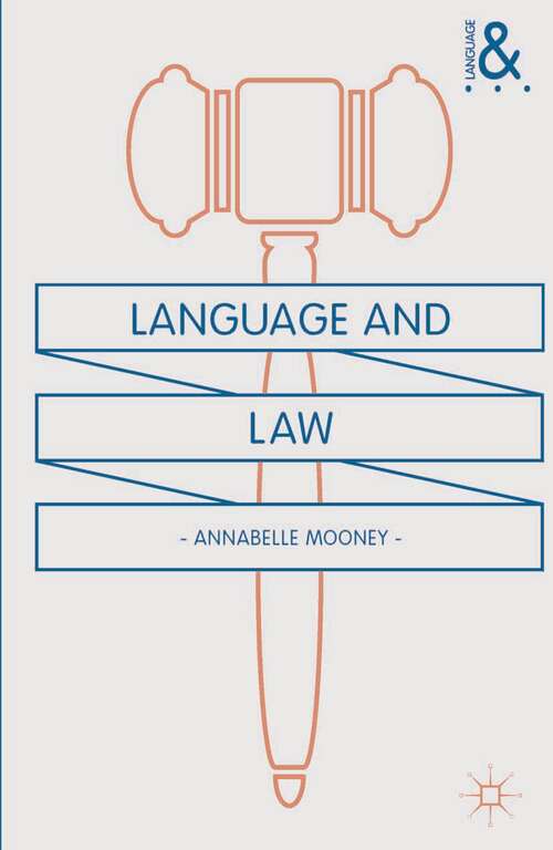 Book cover of Language and Law: (pdf) (Language and...)