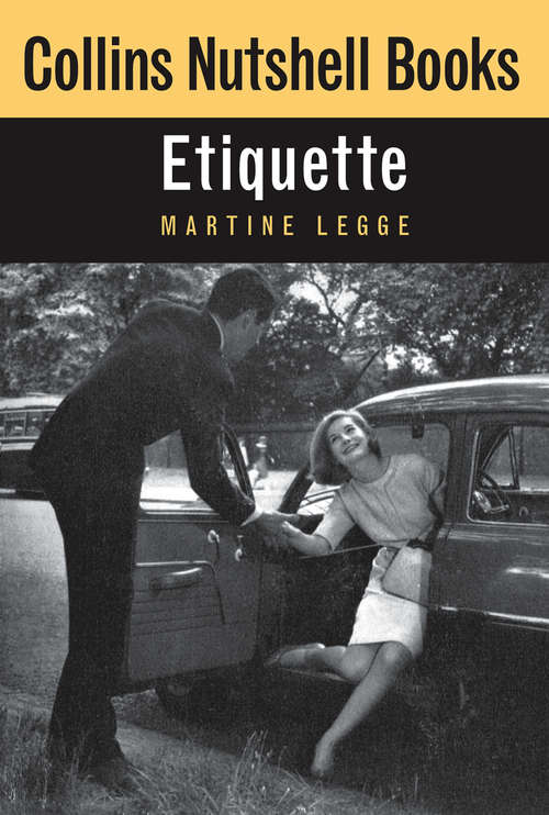 Book cover of Etiquette (ePub edition) (Collins Nutshell Books)