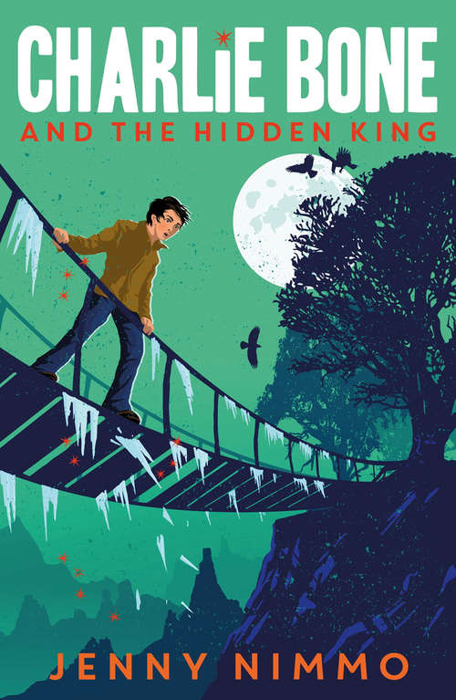 Book cover of Charlie Bone and the Hidden King (Charlie Bone #5)