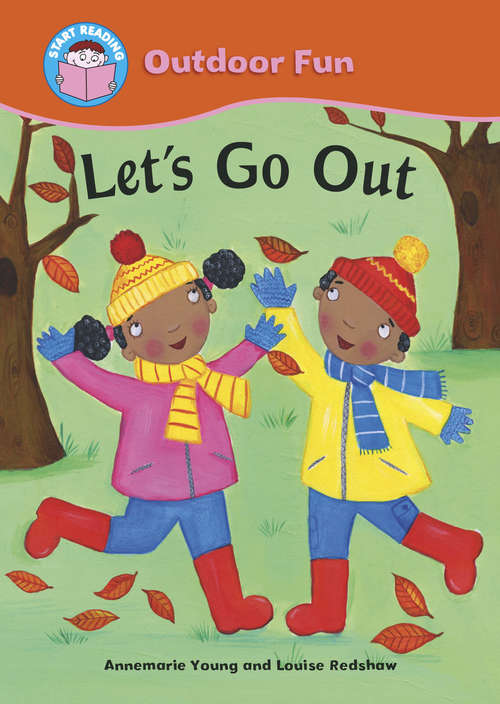 Book cover of Let's Go Out: Outdoor Fun: Let's Go Out (Start Reading: Outdoor Fun)