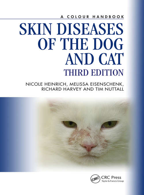 Book cover of Skin Diseases of the Dog and Cat, Third Edition (3) (Veterinary Color Handbook Series)