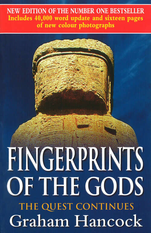 Book cover of Fingerprints Of The Gods: The Quest Continues
