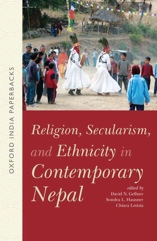Book cover of Religion, Secularism, and Ethnicity in Contemporary Nepal