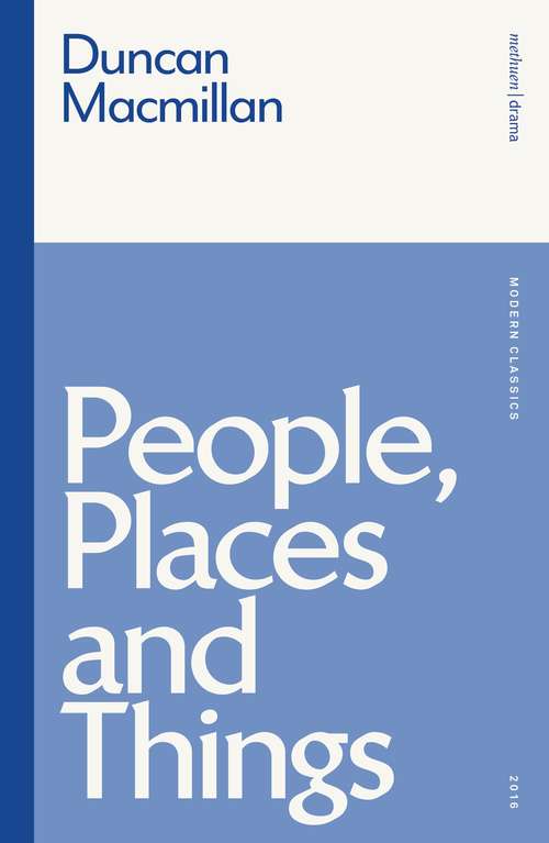 Book cover of People, Places and Things (Modern Classics)