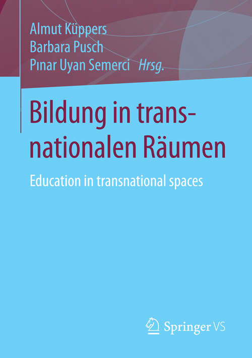 Book cover of Bildung in transnationalen Räumen: Education in transnational spaces (1. Aufl. 2016)