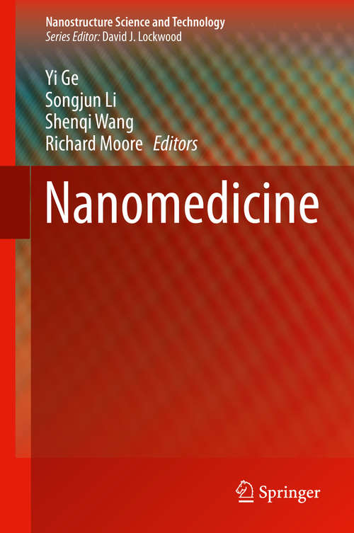 Book cover of Nanomedicine: Principles and Perspectives (2014) (Nanostructure Science and Technology)