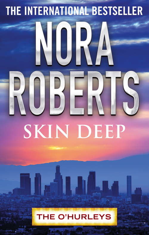Book cover of Skin Deep: The O'hurleys (O'Hurleys: No. 3)