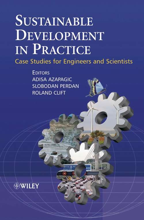 Book cover of Sustainable Development in Practice: Case Studies for Engineers and Scientists
