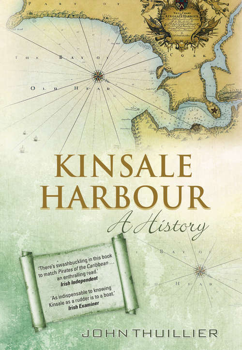 Book cover of Kinsale Harbour: A History