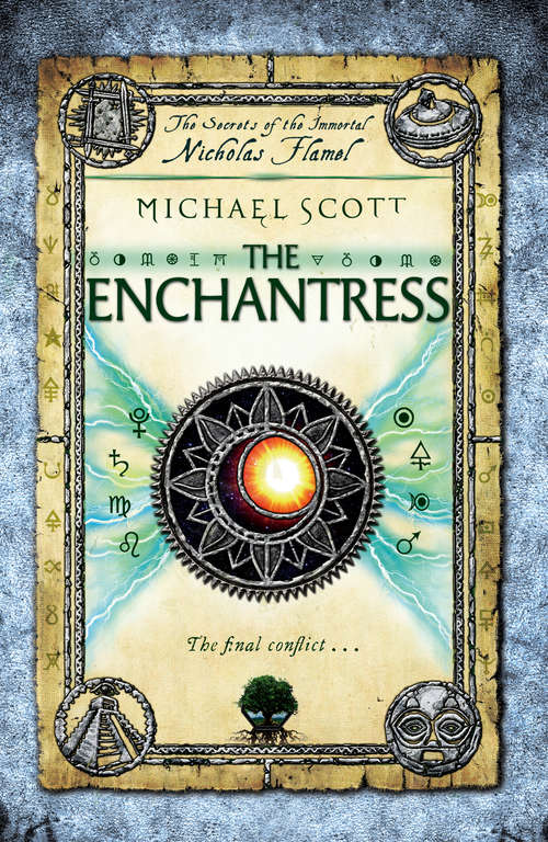 Book cover of The Enchantress: Book 6 (The Secrets of the Immortal Nicholas Flamel #6)