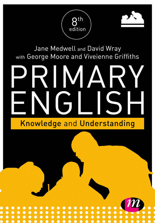 Book cover of Primary English: Knowledge and Understanding