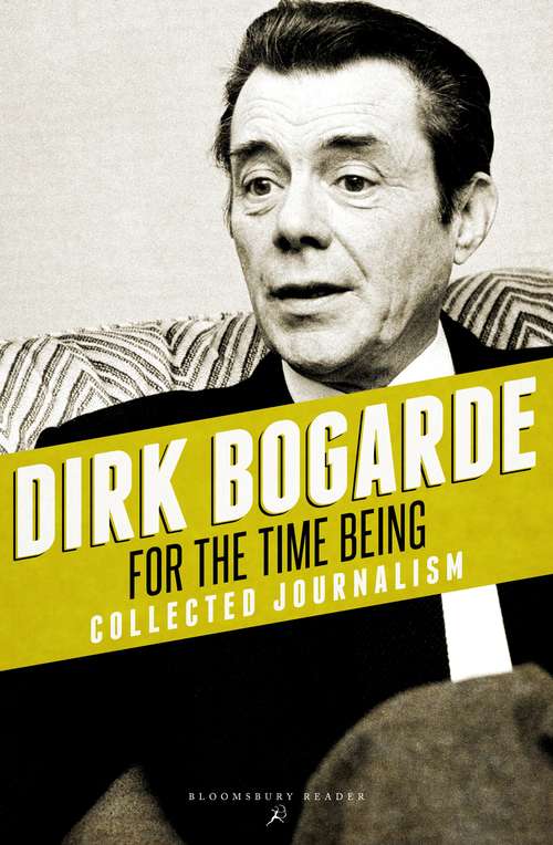 Book cover of For the Time Being: Collected Journalism