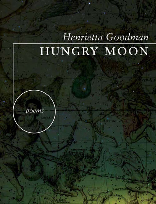 Book cover of Hungry Moon (Mountain West Poetry Series)