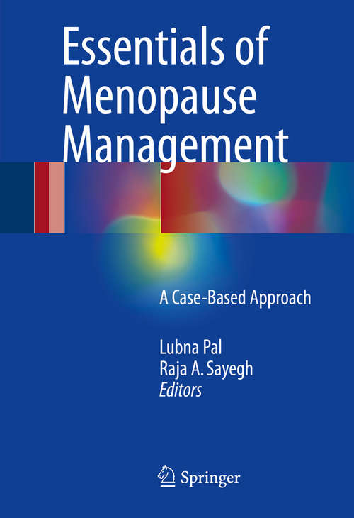 Book cover of Essentials of Menopause Management: A Case-Based Approach