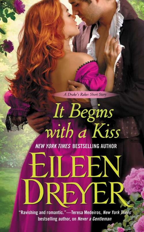 Book cover of It Begins with a Kiss (Drake's Rakes #4)