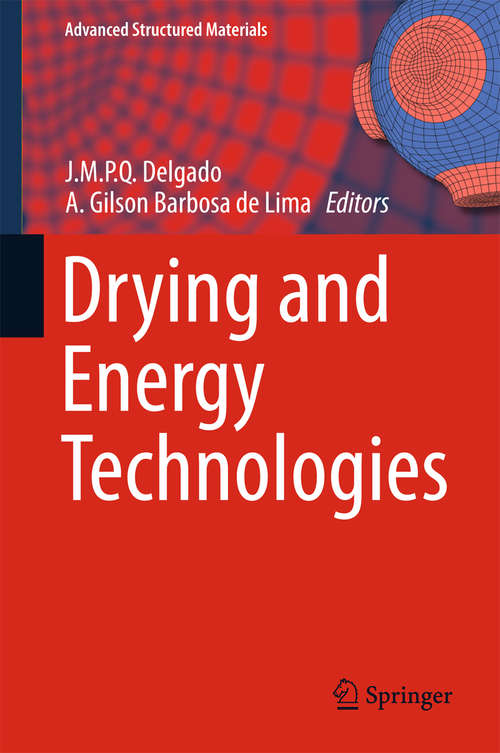 Book cover of Drying and Energy Technologies (2016) (Advanced Structured Materials #63)