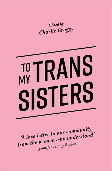 Book cover of To My Trans Sisters (PDF)