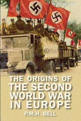 Book cover of The Origins Of The Second World War In Europe (PDF)