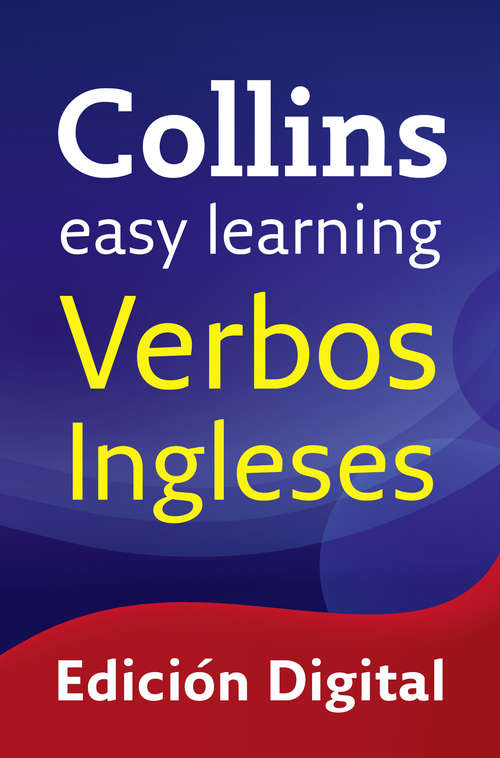 Book cover of Easy Learning Verbos ingleses (ePub edition) (Collins Easy Learning English)