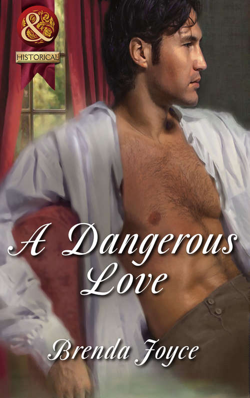 Book cover of A Dangerous Love: The Perfect Bride A Dangerous Love An Impossible Attraction The Promise (ePub First edition) (The DeWarenne Dynasty #6)