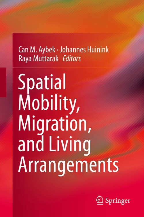 Book cover of Spatial Mobility, Migration, and Living Arrangements (2015)