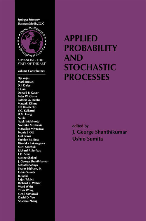 Book cover of Applied Probability and Stochastic Processes (1999) (International Series in Operations Research & Management Science #19)