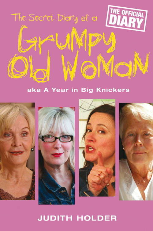 Book cover of The Secret Diary of a Grumpy Old Woman