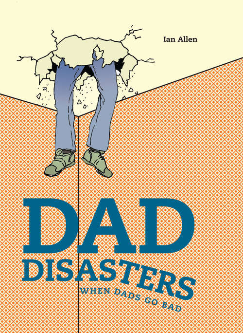 Book cover of Dad Disasters (ePub edition)