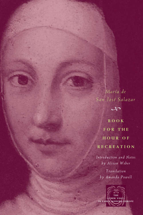 Book cover of Book for the Hour of Recreation (The Other Voice in Early Modern Europe)