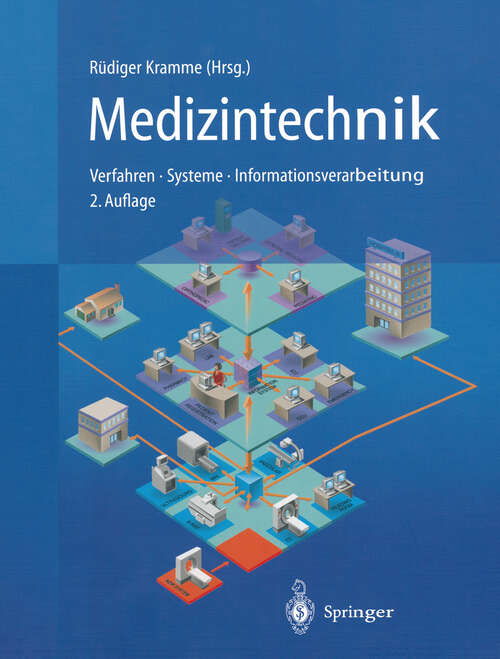 Book cover of Medizintechnik: Verfahren Systeme Informationsverarbeitung (2. Aufl. 2002)