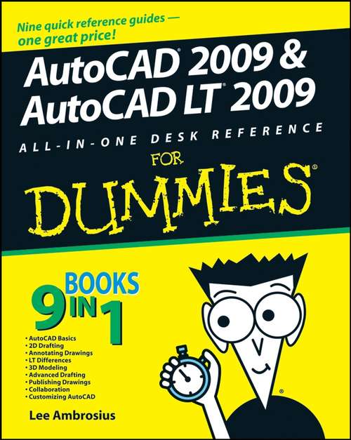 Book cover of AutoCAD 2009 and AutoCAD LT 2009 All-in-One Desk Reference For Dummies