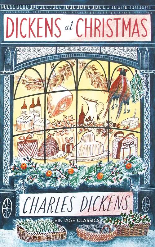 Book cover of Dickens at Christmas: Vintage Christmas (Vintage Christmas Ser.)