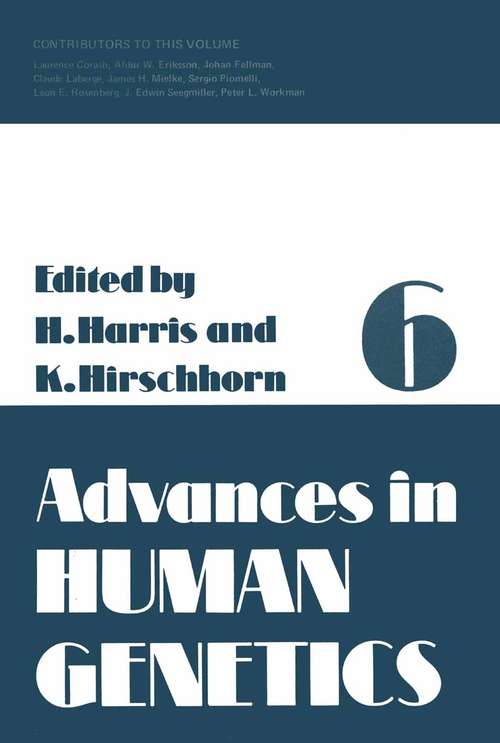 Book cover of Advances in Human Genetics 6 (1976) (Advances in Human Genetics #6)
