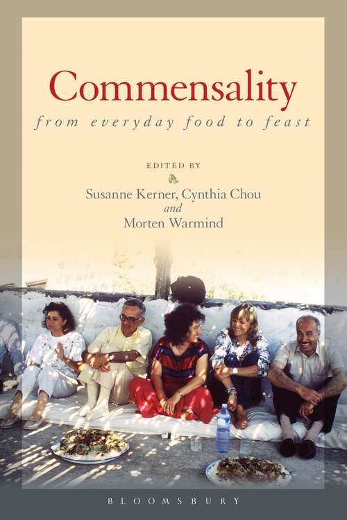 Book cover of Commensality: From Everyday Food to Feast