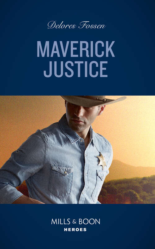 Book cover of Maverick Justice (ePub edition) (The Law in Lubbock County #2)