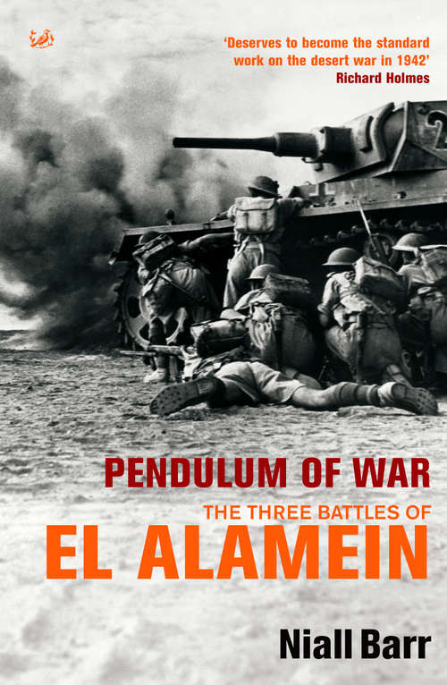 Book cover of Pendulum Of War: Three Battles at El Alamein