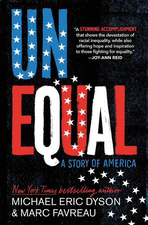Book cover of Unequal: A Story of America