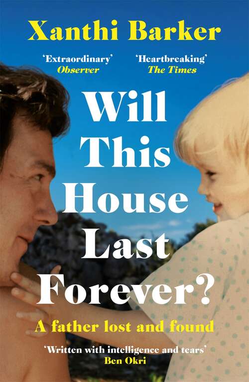 Book cover of Will This House Last Forever?: 'Raw, devastating, beautifully formed' Daisy Johnson