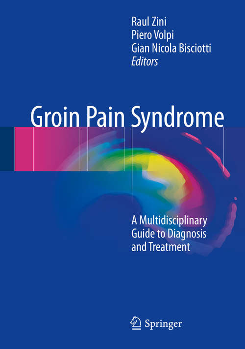 Book cover of Groin Pain Syndrome: A Multidisciplinary Guide to Diagnosis and Treatment