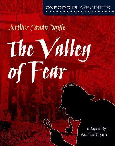 Book cover of Oxford Playscripts: The Valley of Fear (PDF)